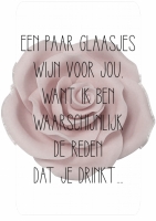 Wijnetiket  'Ik ben de reden dat je drinkt'